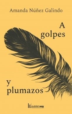 A GOLPES Y PLUMAZOS (Fold-out Book or Chart)