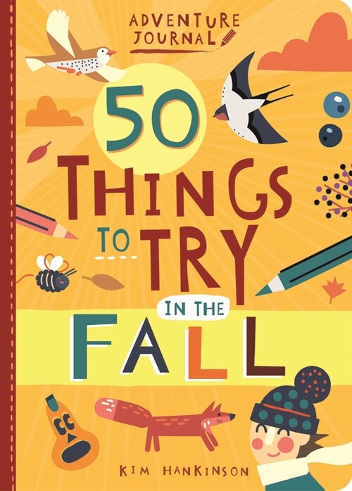 Adventure Journal: 50 Things to Try in the Fall (Paperback)