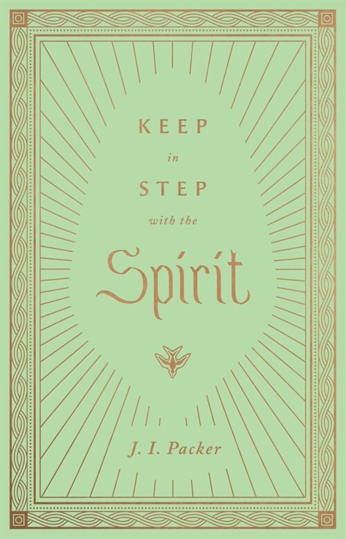 Keep in Step with the Spirit (Hardcover)