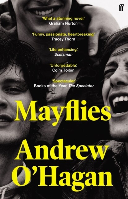 Mayflies : From the author of the Sunday Times bestseller Caledonian Road (Paperback, Main)