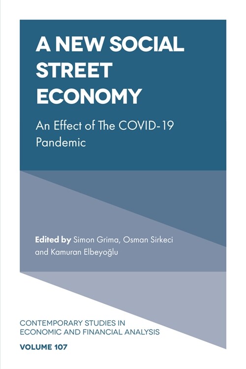 A New Social Street Economy : An Effect of The COVID-19 Pandemic (Hardcover)
