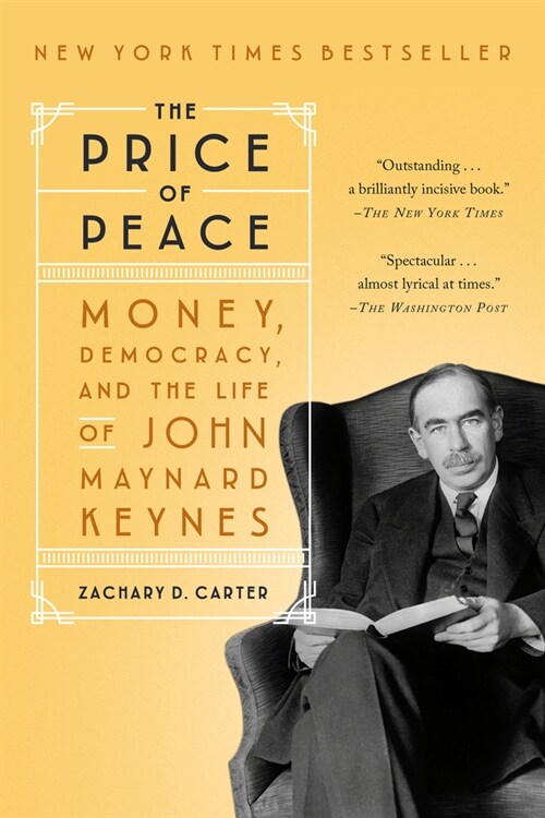 [중고] The Price of Peace: Money, Democracy, and the Life of John Maynard Keynes (Paperback)