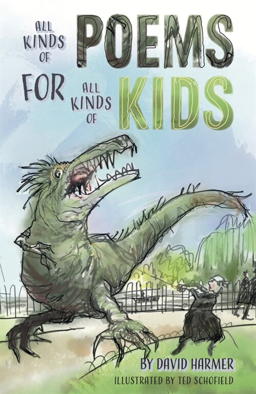 All Kinds of Poems for All Kinds of Kids (Paperback)