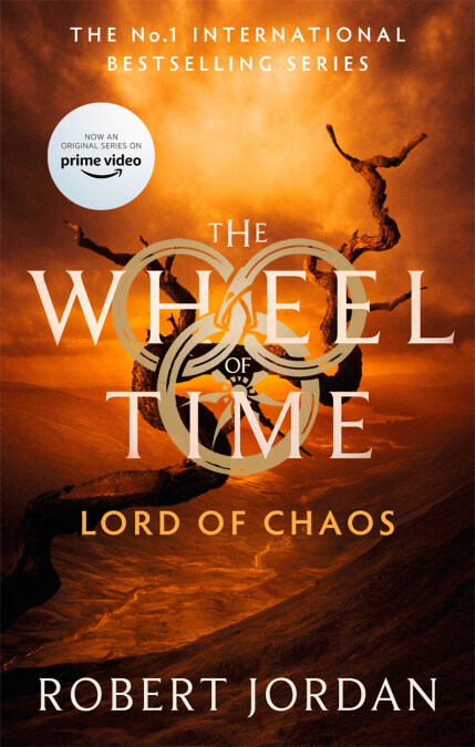 Lord Of Chaos : Book 6 of the Wheel of Time (Paperback)