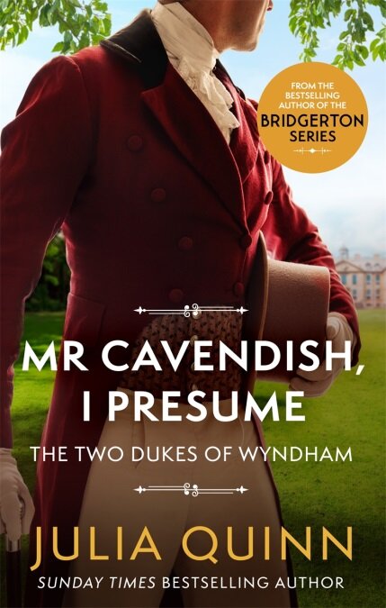 Mr Cavendish, I Presume : by the bestselling author of Bridgerton (Paperback)