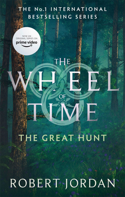 The Great Hunt : Book 2 of the Wheel of Time (Paperback)