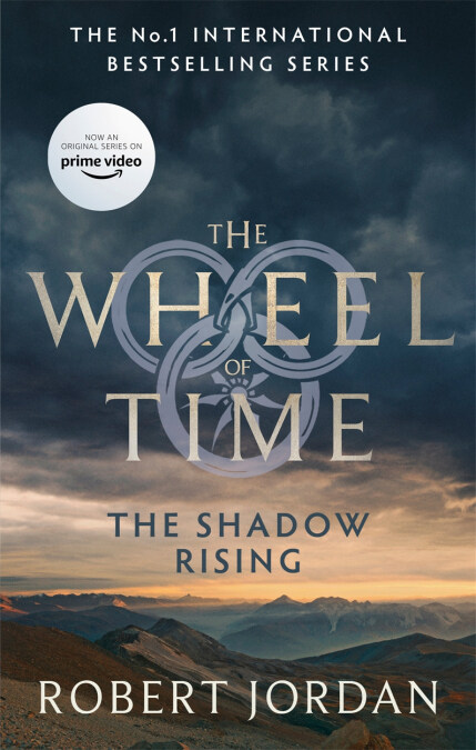 The Shadow Rising : Book 4 of the Wheel of Time (Paperback)