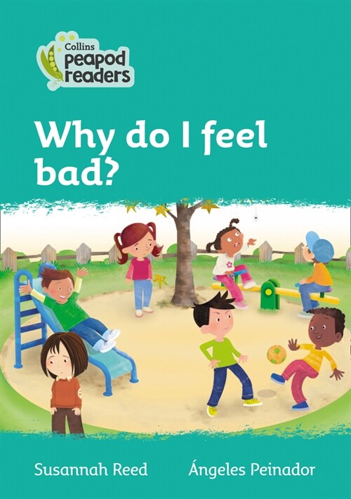 Level 3 - Why do I feel bad? (Paperback, American edition)