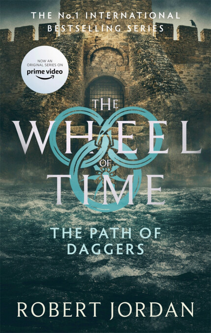 The Path Of Daggers : Book 8 of the Wheel of Time (Paperback)