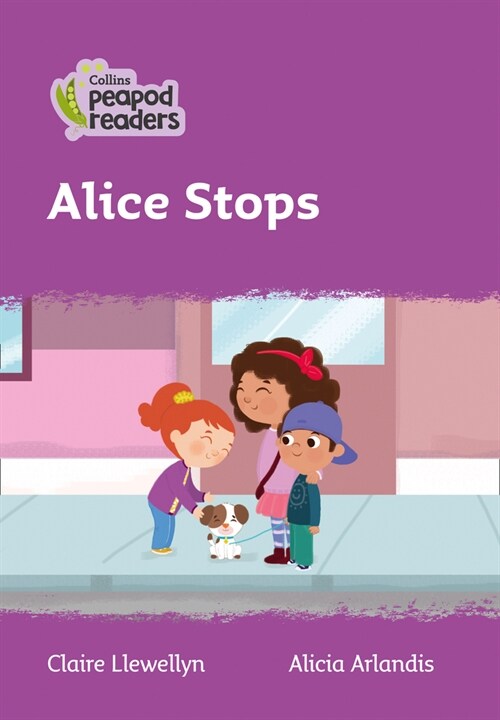 Level 1 - Alice Stops (Paperback, American edition)