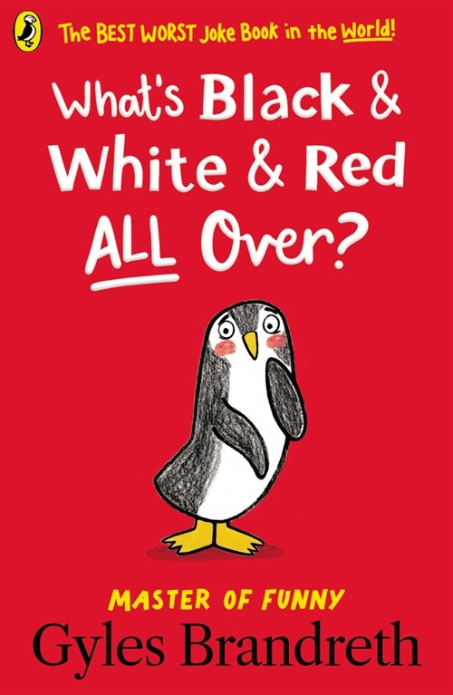 Whats Black and White and Red All Over? (Paperback)