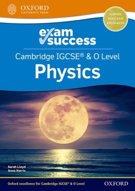 Cambridge IGCSE® & O Level Physics: Exam Success (Multiple-component retail product)