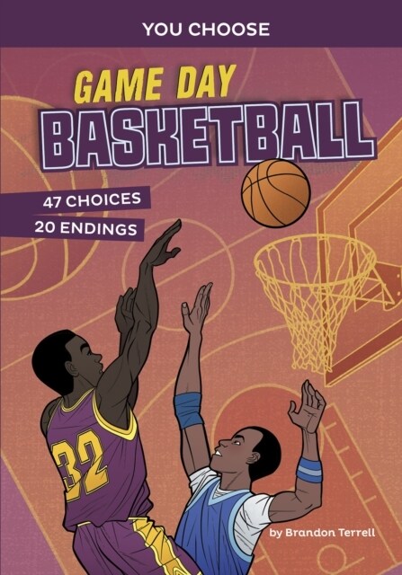 Game Day Basketball : An Interactive Sports Story (Paperback)