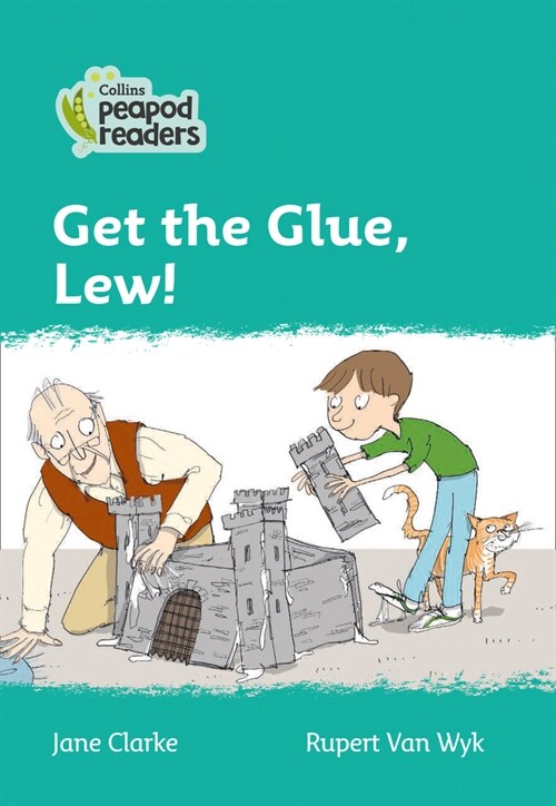 Level 3 - Get the Glue, Lew! (Paperback, American edition)