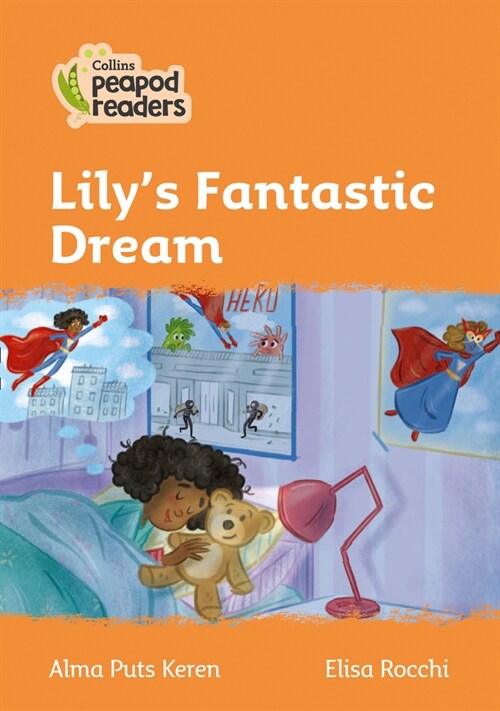 Level 4 - Lilys Fantastic Dream (Paperback, American edition)