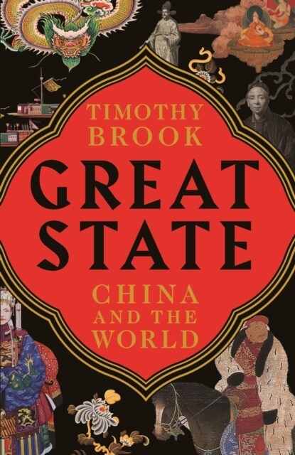 Great State : China and the World (Paperback, Main)