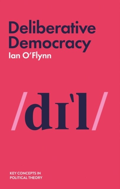 Deliberative Democracy (Hardcover)