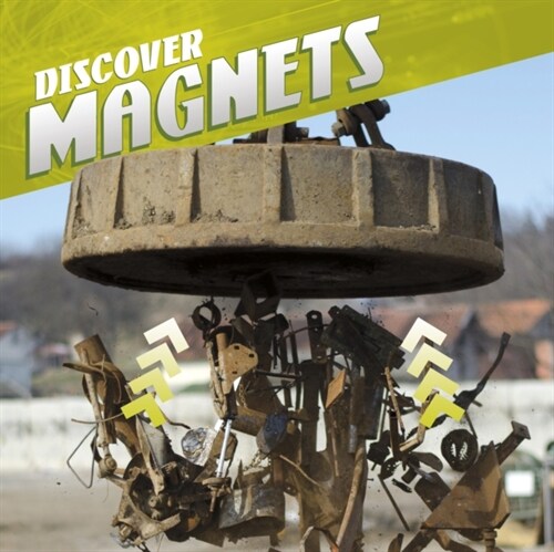 Discover Magnets (Paperback)