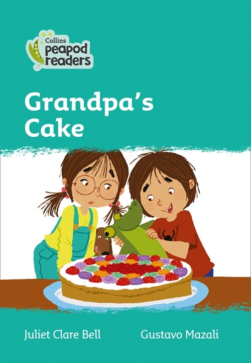 Level 3 - Grandpas Cake (Paperback, American edition)