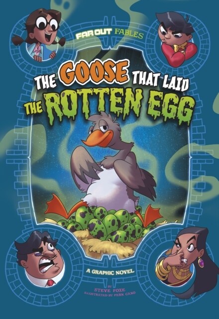 The Goose that Laid the Rotten Egg : A Graphic Novel (Paperback)