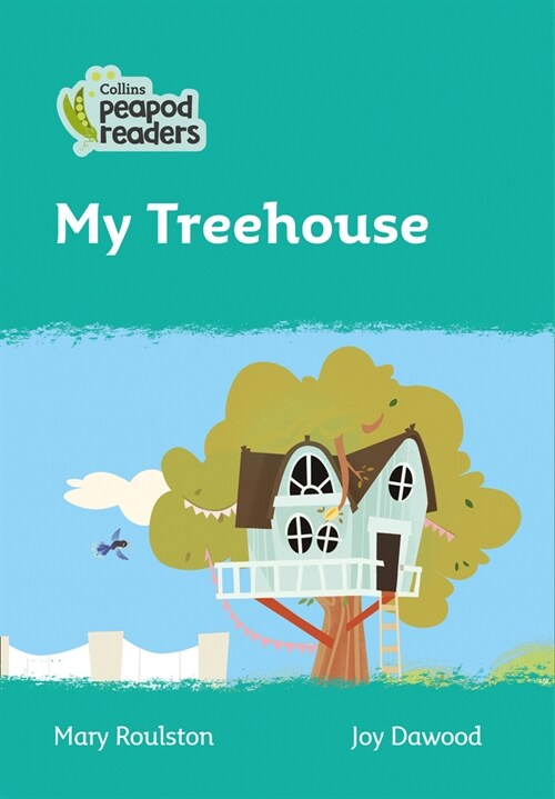 Level 3 - My Treehouse (Paperback, American edition)