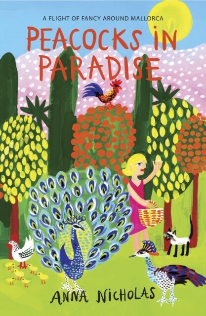 Peacocks In Paradise (Paperback)