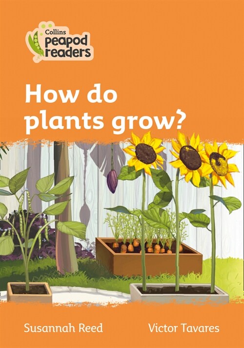 Level 4 - How do plants grow? (Paperback, American edition)