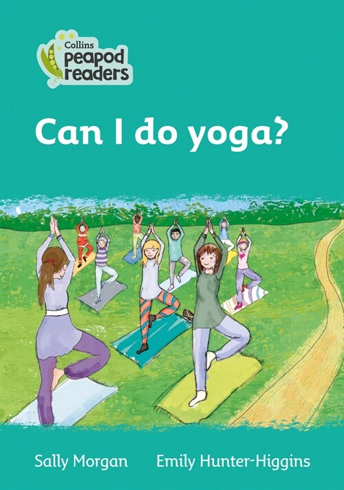 Level 3 - Can I do yoga? (Paperback, American edition)