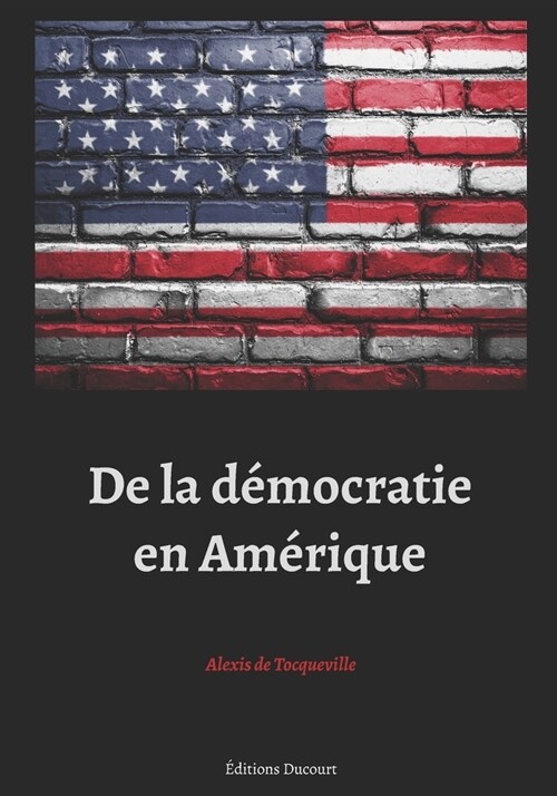 De la d?ocratie en Am?ique (Paperback)