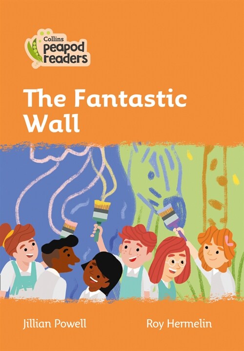 Level 4 - The Fantastic Wall (Paperback, American edition)