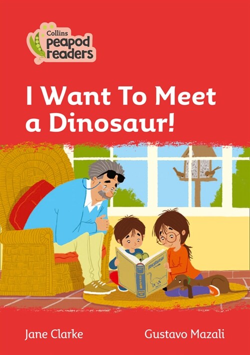 Level 5 - I Want To Meet a Dinosaur! (Paperback, American edition)