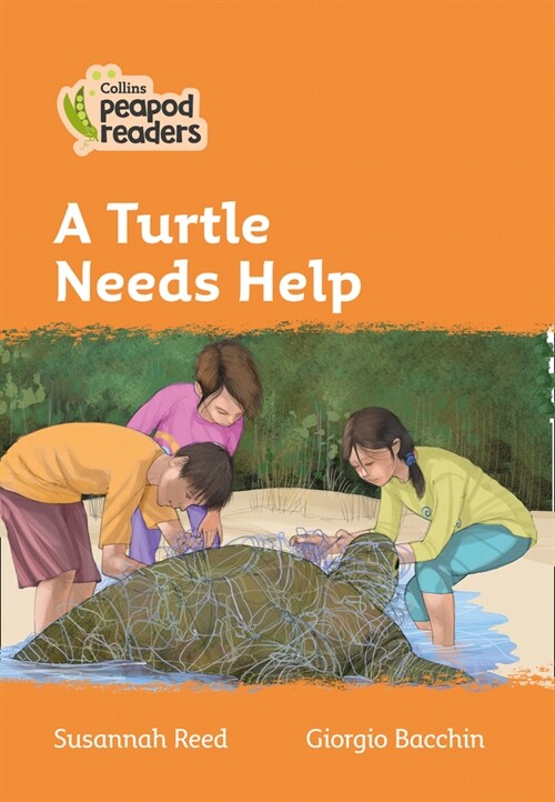Level 4 - A Turtle Needs Help (Paperback, American edition)