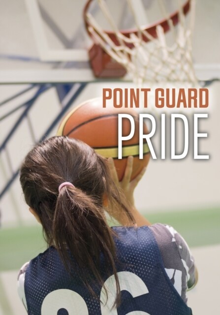 Point Guard Pride (Paperback)