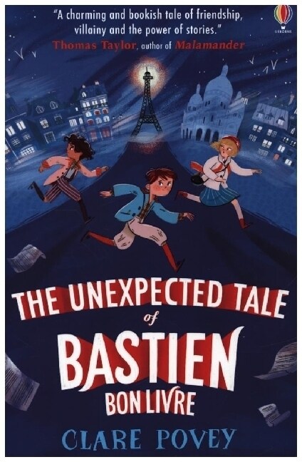 The Unexpected Tale of Bastien Bonlivre (Paperback)