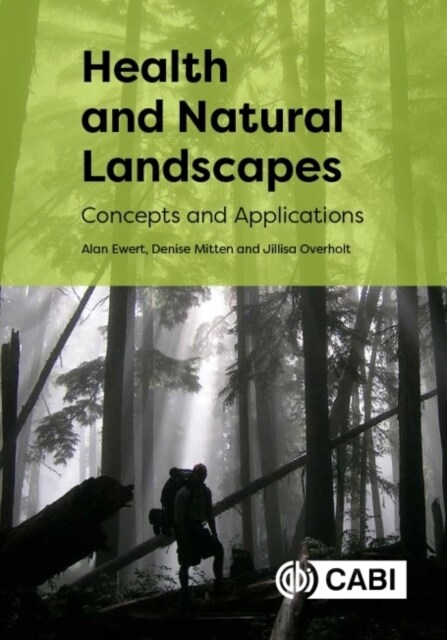 Health and Natural Landscapes : Concepts and Applications (Paperback)
