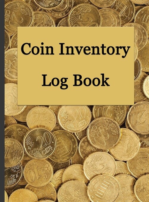 Coin Inventory Log Book (Hardcover)