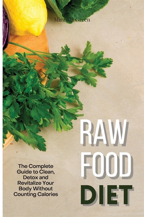 Raw Food Diet (Paperback)