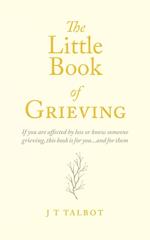 The Little Book of Grieving (Paperback)