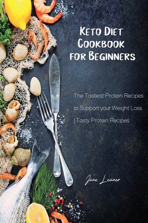 Keto Diet Cookbook for Beginners (Paperback)