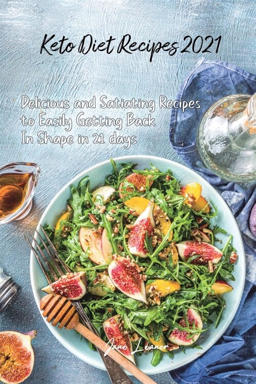 Keto Diet Recipes 2021 (Paperback)