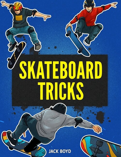 Skateboard Tricks (Paperback)