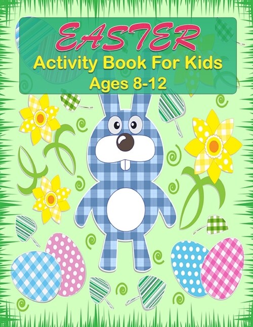 Easter Activity Book For Kids Ages 8-12 (Paperback)