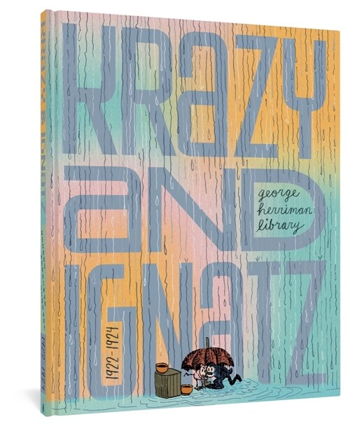 The George Herriman Library: Krazy & Ignatz 1922-1924 (Hardcover)