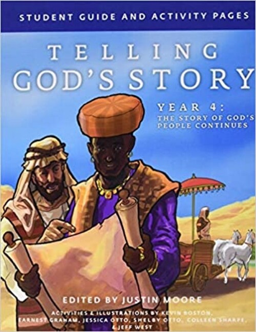 Telling Gods Story Year 4 Student Guide and Activity Pages: The Story of Gods People Continues (Paperback)