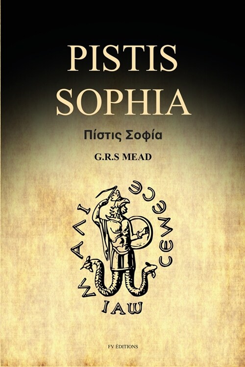 Pistis Sophia: A Gnostic Gospel (Easy to Read Layout) (Paperback)