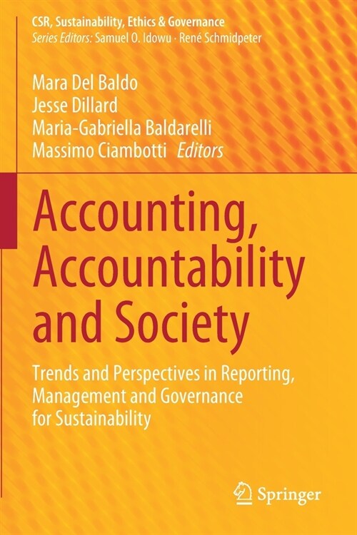 Accounting, Accountability and Society: Trends and Perspectives in Reporting, Management and Governance for Sustainability (Paperback, 2020)