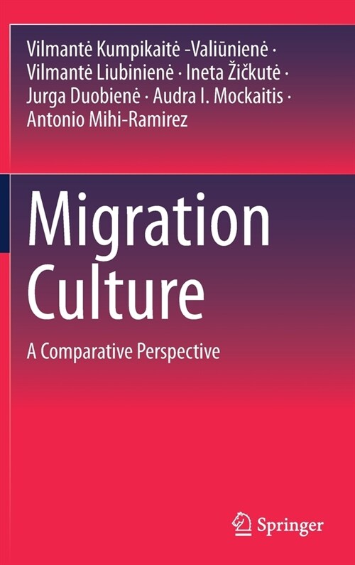 Migration Culture: A Comparative Perspective (Hardcover, 2021)