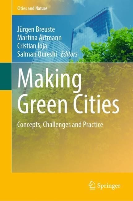 Making Green Cities: Concepts, Challenges and Practice (Hardcover, 2, 2022)