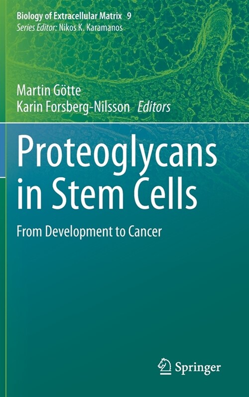 Proteoglycans in Stem Cells: From Development to Cancer (Hardcover, 2021)