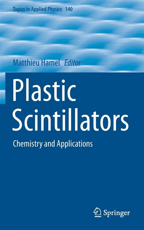 Plastic Scintillators: Chemistry and Applications (Hardcover, 2021)